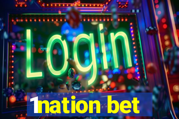 1nation bet